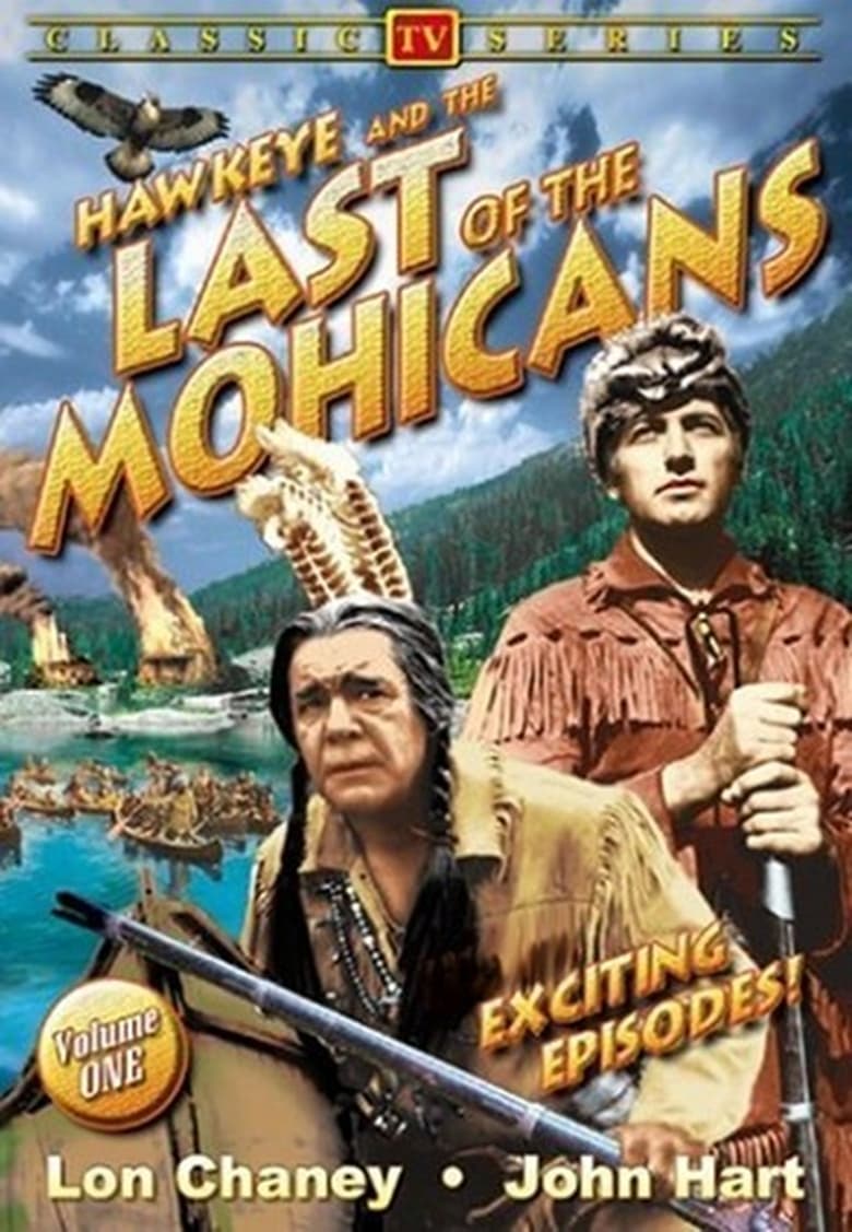 Poster of Episodes in Hawkeye And The Last Of The Mohicans - Season 1 - Season 1