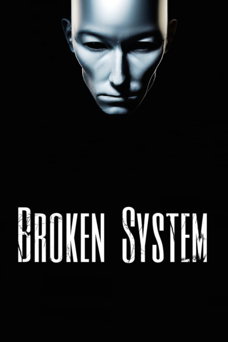 Poster of Broken System