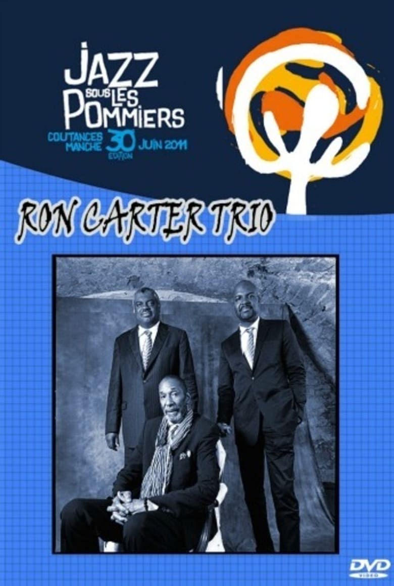 Poster of Ron Carter Trio - at festival Jazz sous Les Pommiers