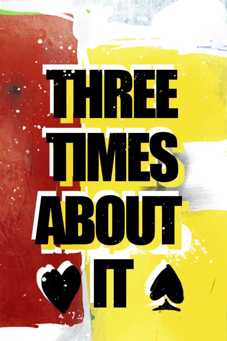 Poster of Three Times About It