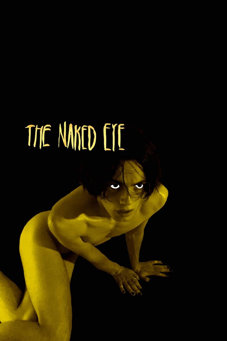 Poster of The Naked Eye