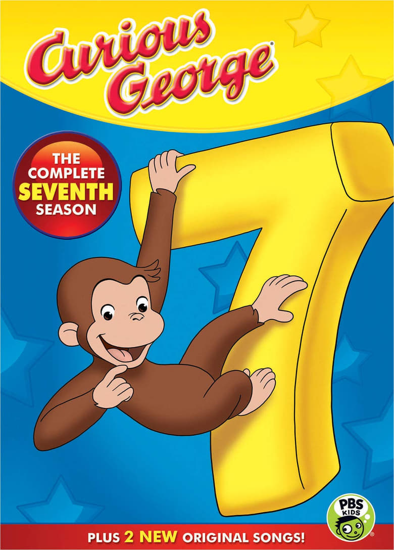 Poster of Episodes in Curious George - Season 7 - Season 7