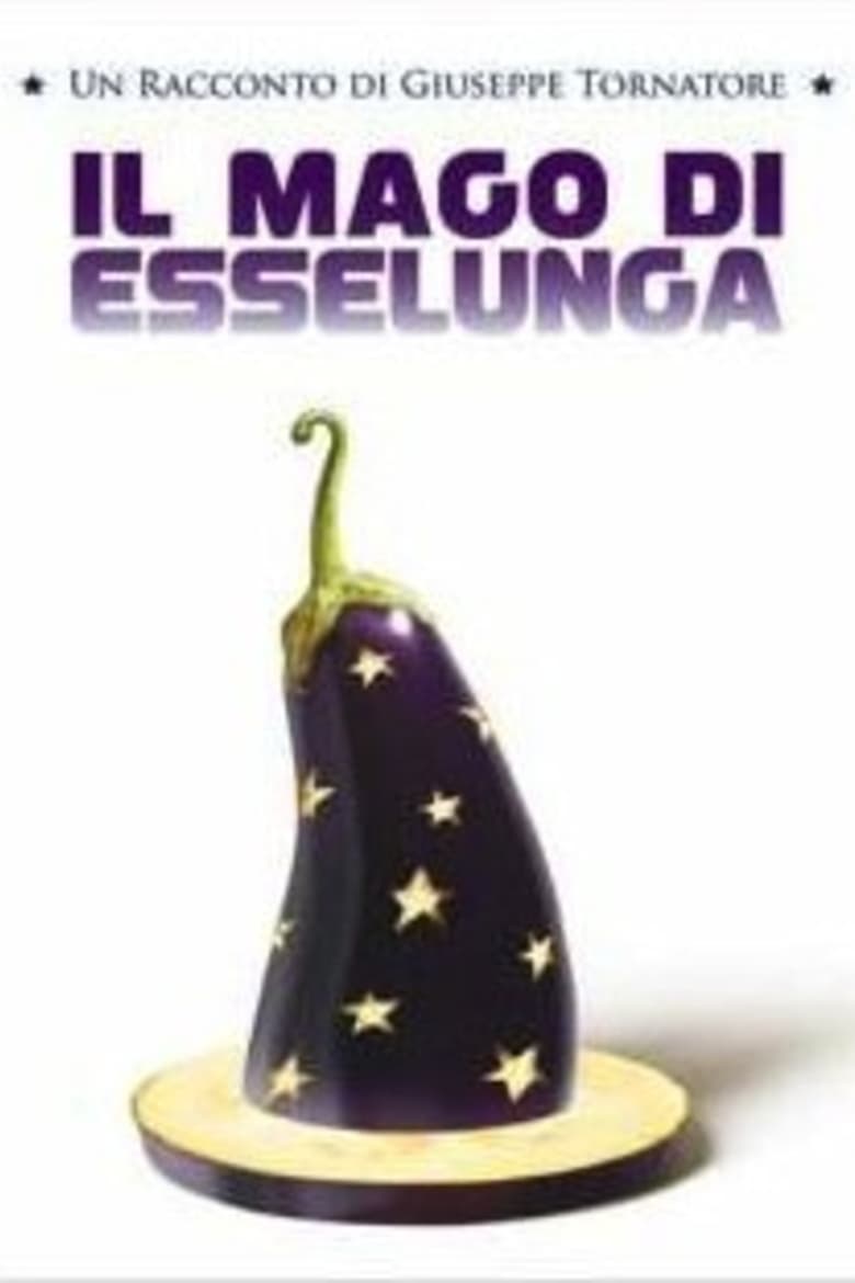 Poster of Il Mago di Esselunga