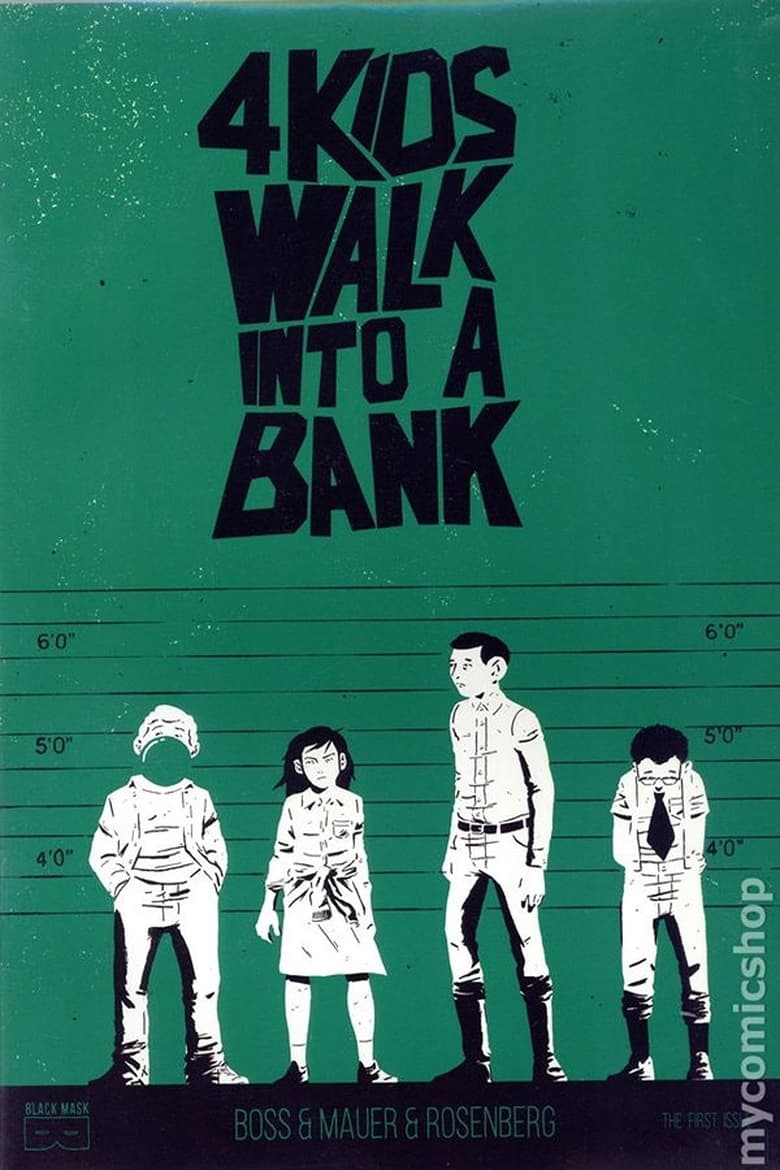 Poster of 4 Kids Walk Into a Bank