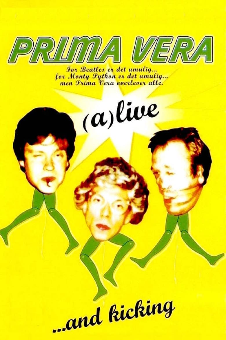 Poster of Prima Vera: (a)live...and kicking