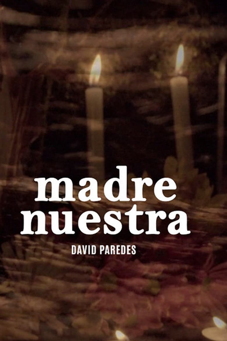 Poster of Madre Nuestra