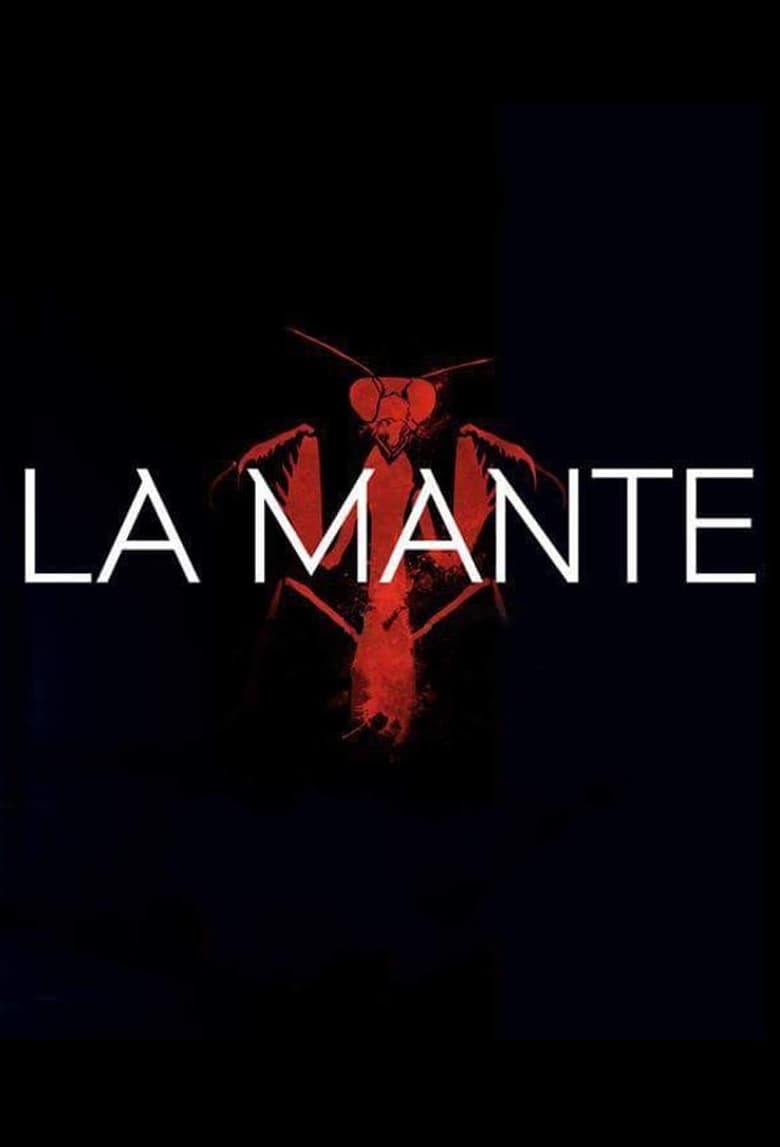 Poster of Episodes in La Mante - Season 1 - Season 1