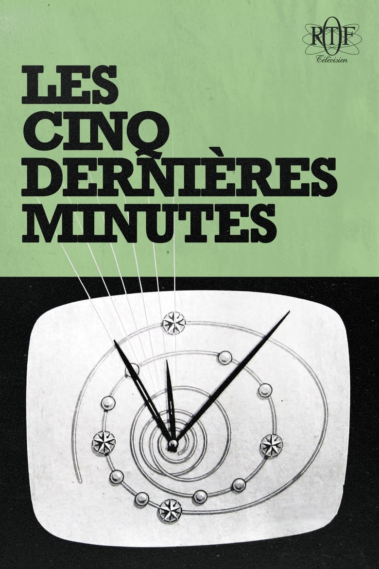 Poster of Les Cinq Dernières Minutes