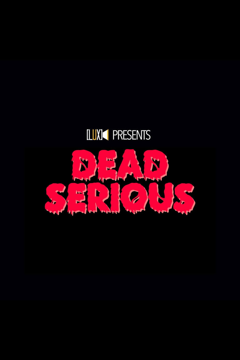 Poster of Dead Serious