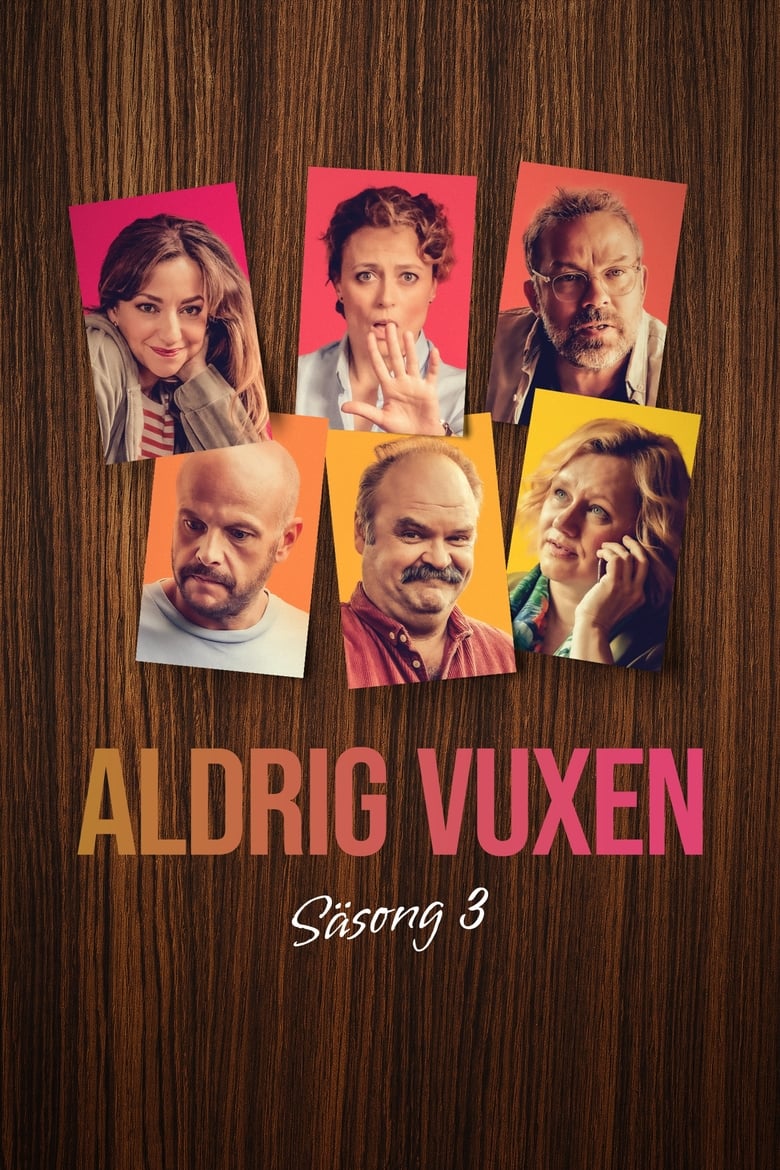 Poster of Episodes in Aldri Voksen - Season 3 - Season 3