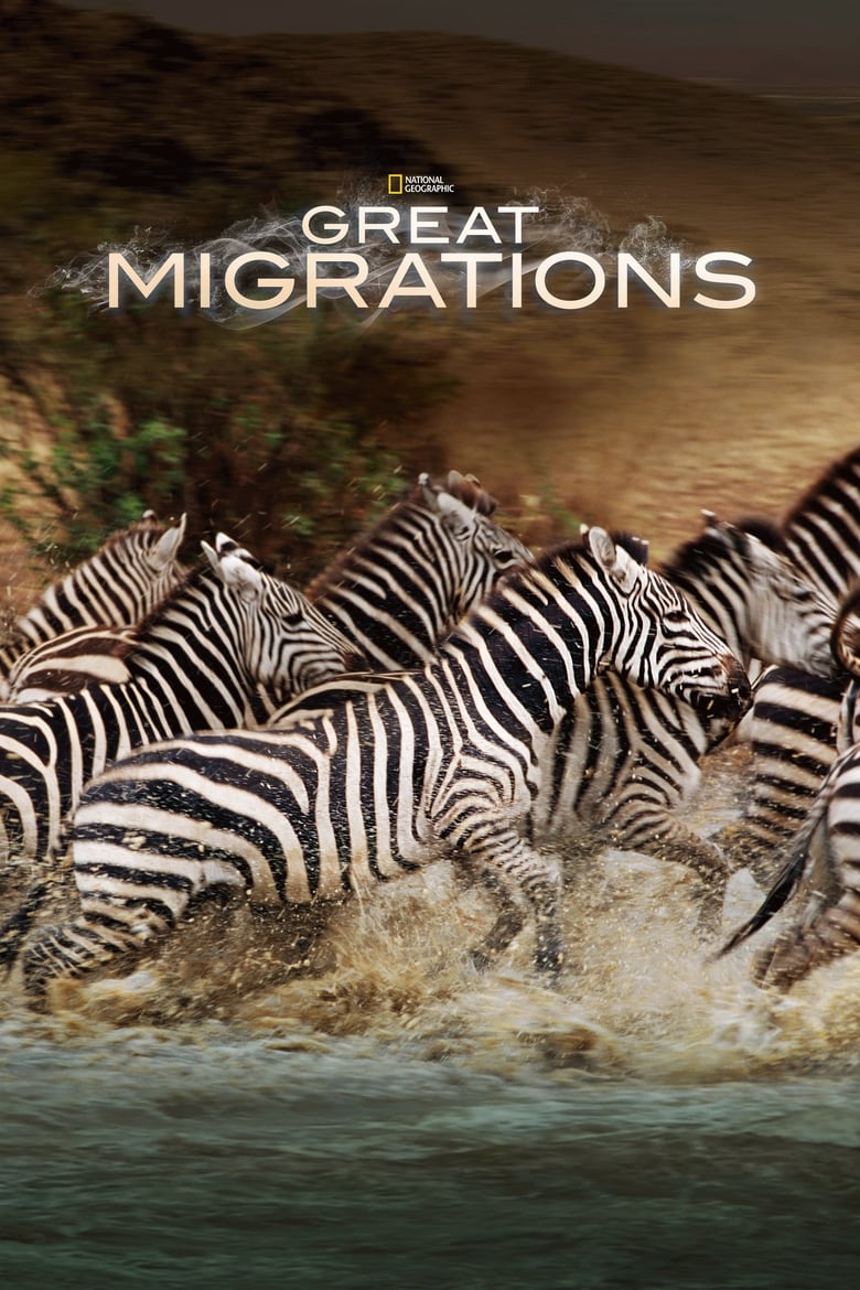 Poster of Cast and Crew in Great Migrations - Season 1 - Episode 3 - Science of Great Migrations