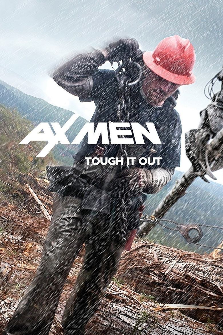 Poster of Episodes in Ax Men - Season 7 - Season 7