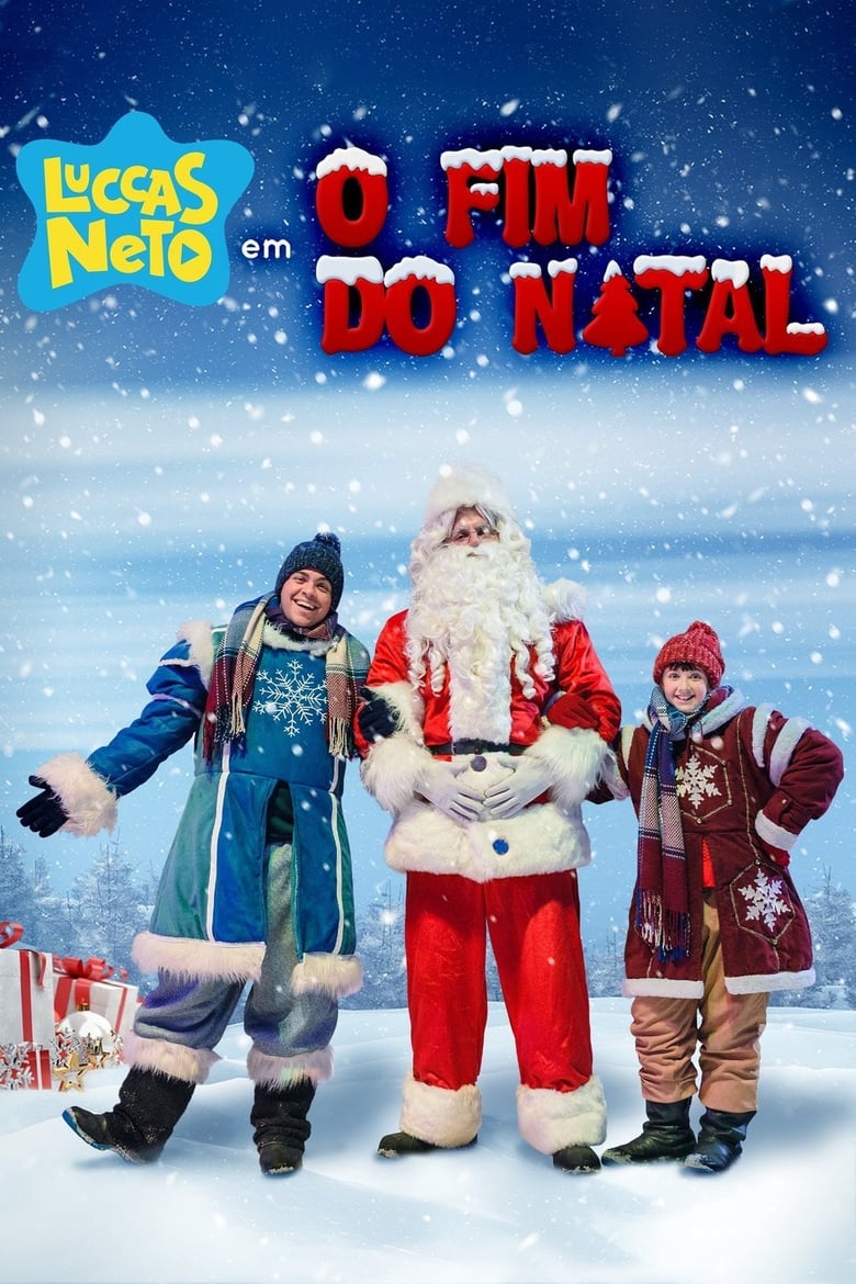 Poster of Luccas Neto in: The End of Christmas