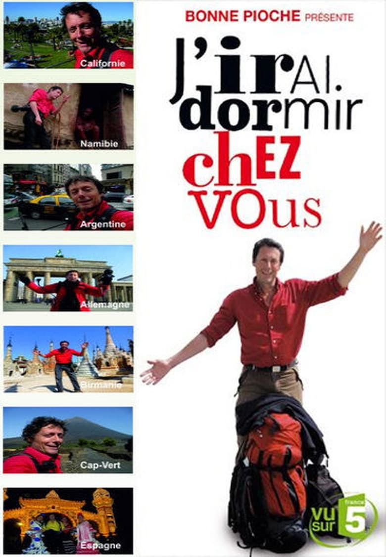 Poster of Cast and Crew in J'irai Dormir Chez Vous - Season 5 - Episode 2 - Episode 2