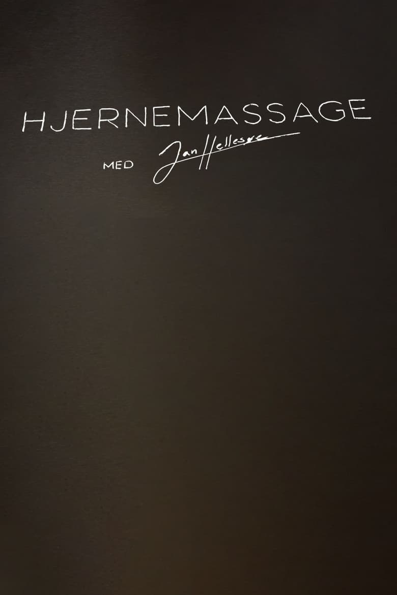 Poster of Hjernemassage med Jan Hellesøe