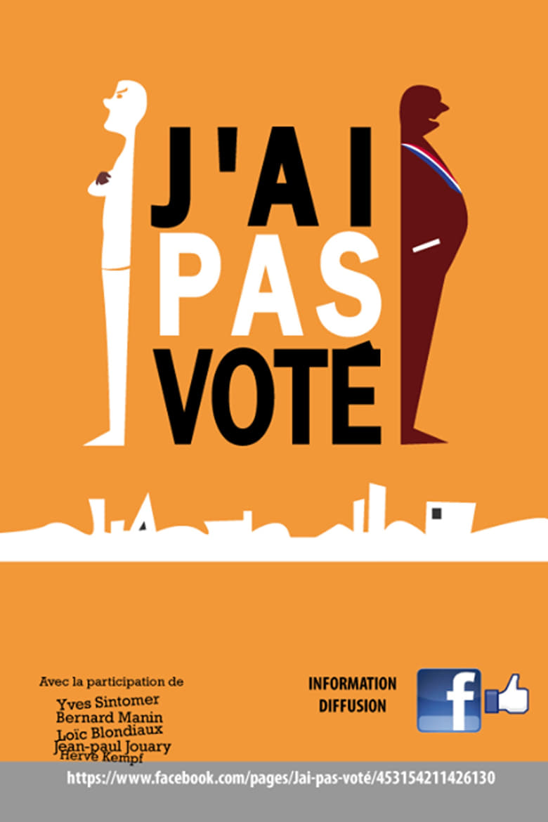 Poster of J'ai pas voté