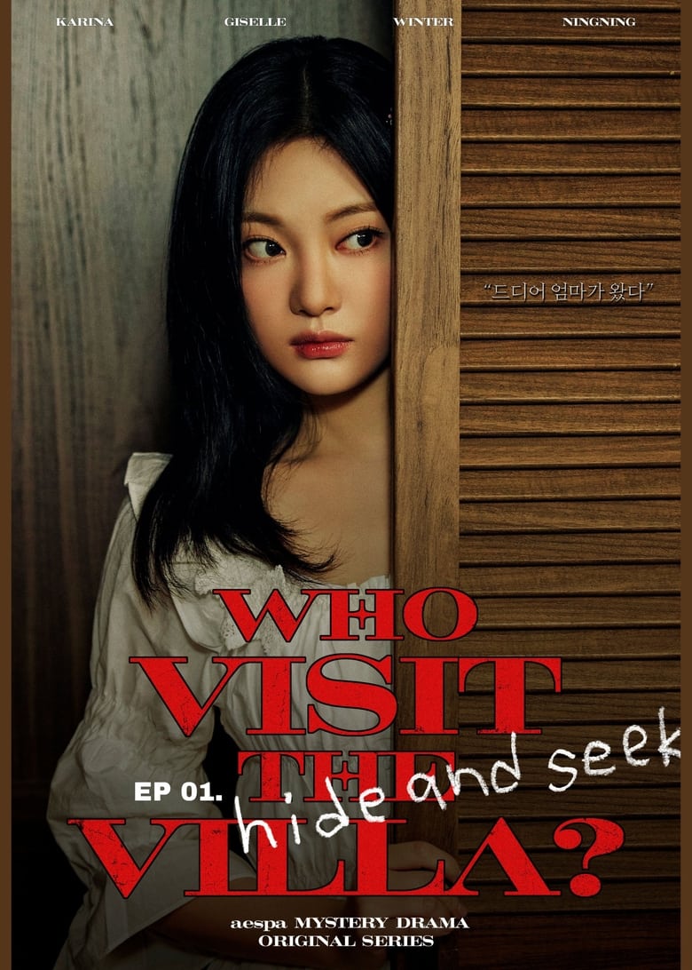 Poster of Episodes in Aespa Original Series - Who visit the VILLA? - Who visit the VILLA?