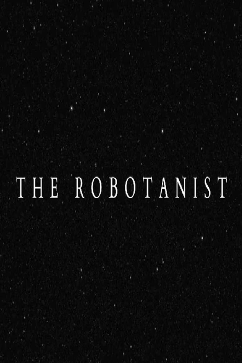 Poster of The Robotanist