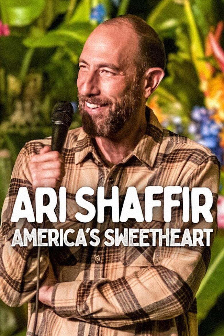 Poster of Ari Shaffir: America's Sweetheart