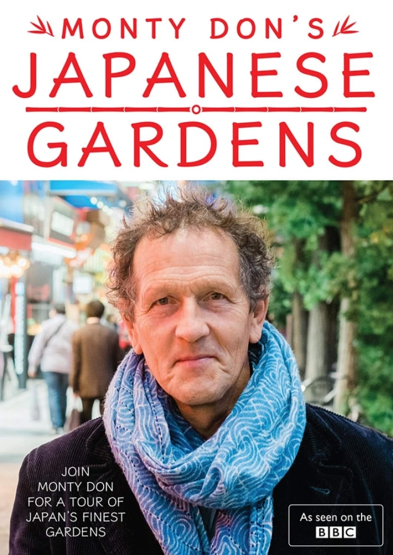 Poster of Episodes in Monty Don's Japanese Gardens - Season 1 - Season 1