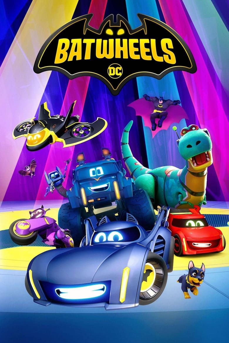 Poster of Episodes in Batwheels - Season 2 - Season 2