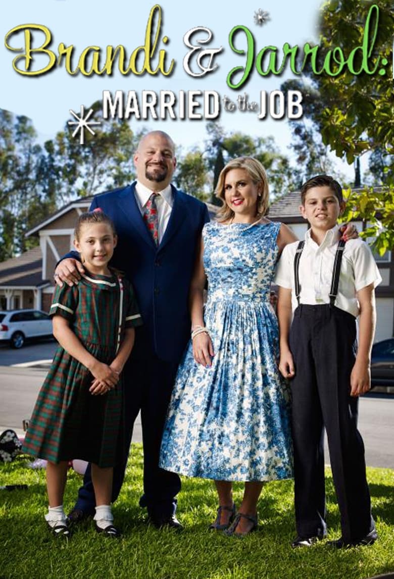 Poster of Brandi & Jarrod: Married To The Job