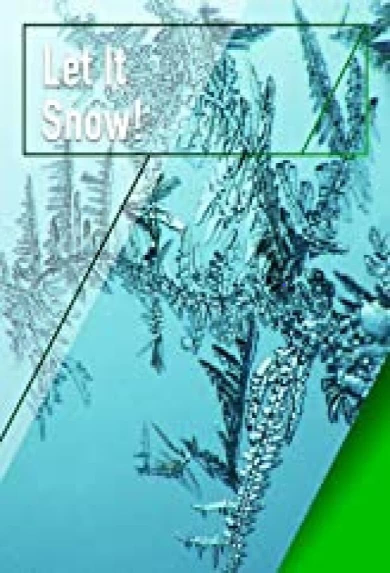 Poster of Let it Snow!