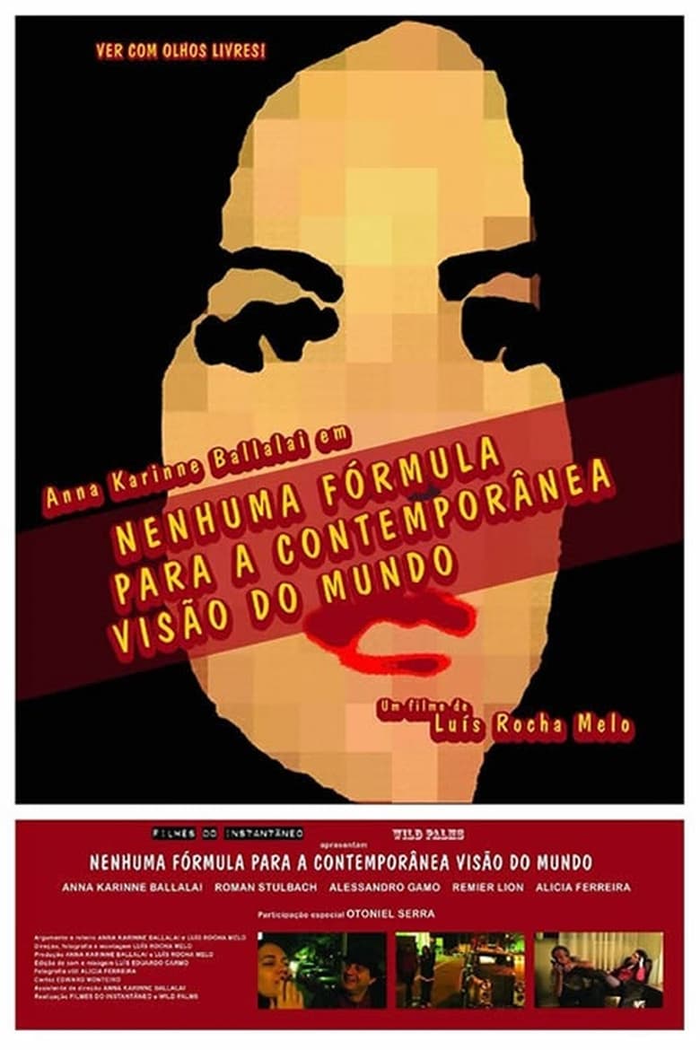 Poster of Nenhuma Fórmula Para a Contemporânea Visão do Mundo