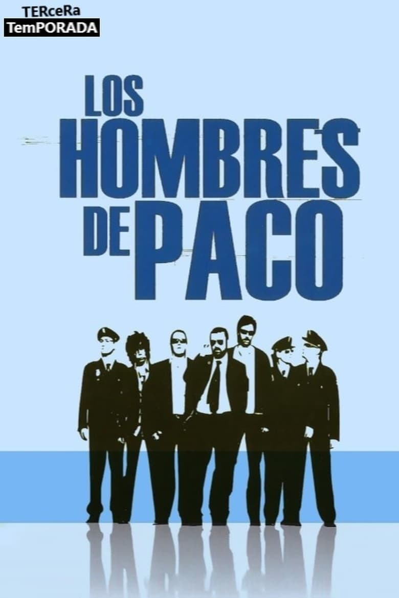 Poster of Episodes in Paco's Men - Season 3 - Season 3