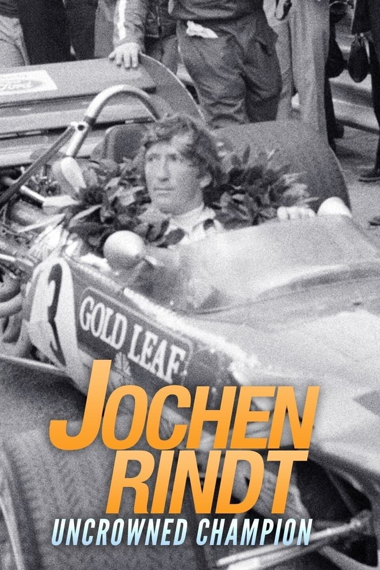 Poster of Jochen Rindt: Uncrowned Champion