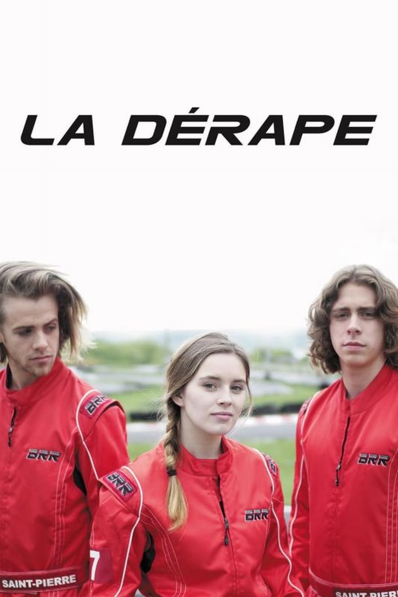 Poster of Episodes in La Dérape - Season 1 - Season 1