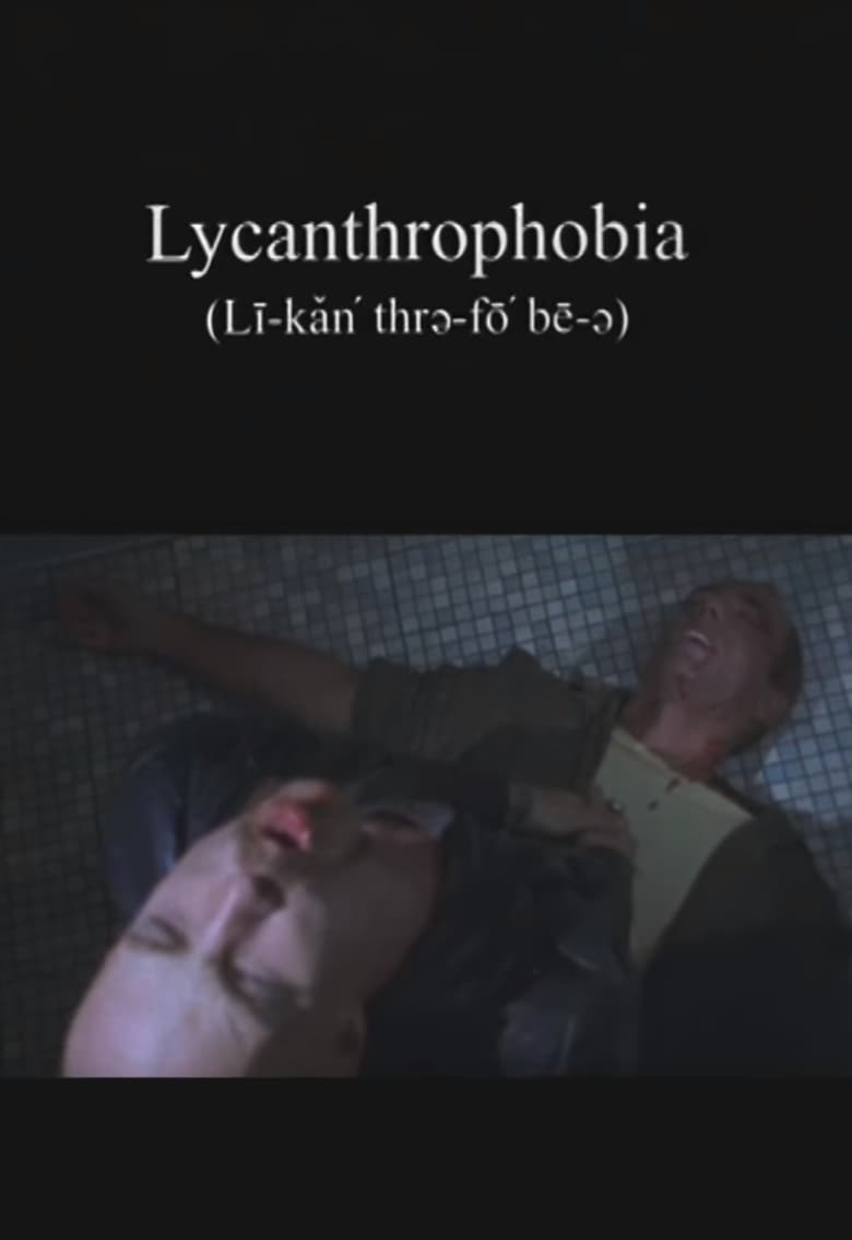 Poster of Lycanthrophobia