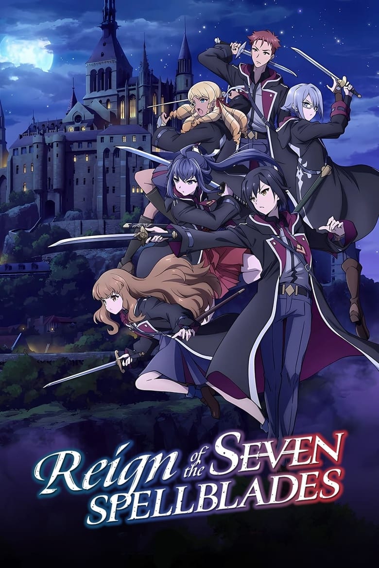 Poster of Episodes in Reign Of The Seven Spellblades - Season 1 - Season 1