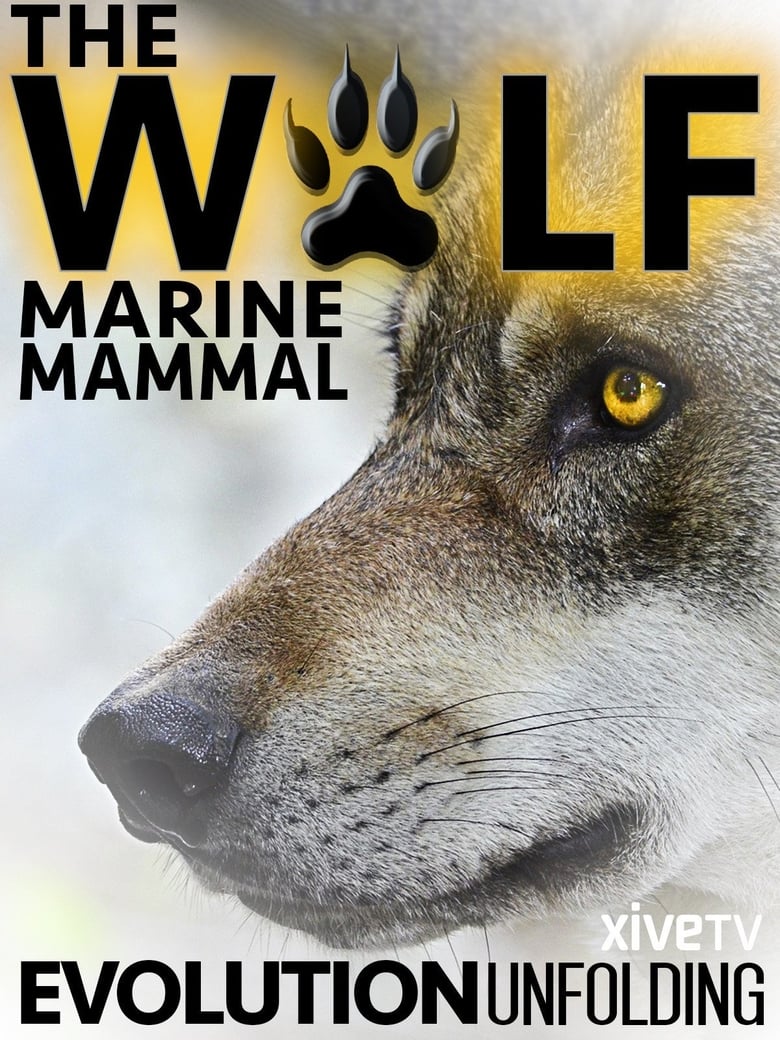 Poster of The Wolf: Marine Mammal