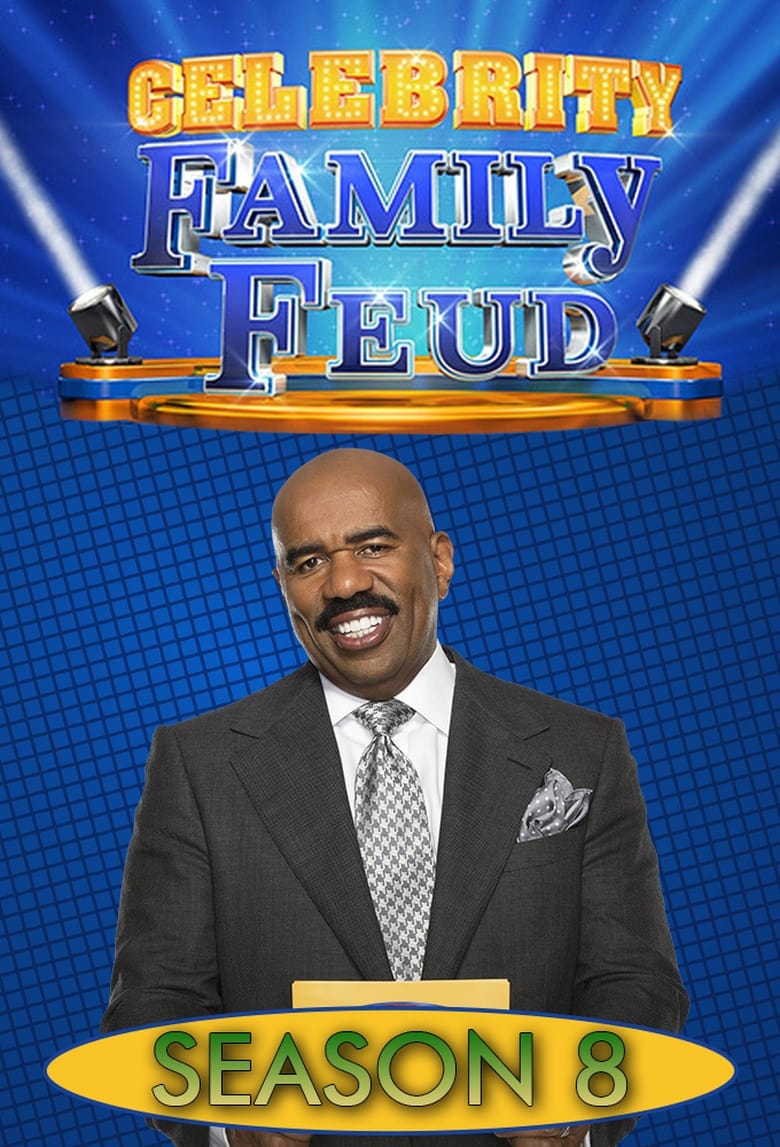 Poster of Episodes in Celebrity Family Feud - Season 8 - Season 8