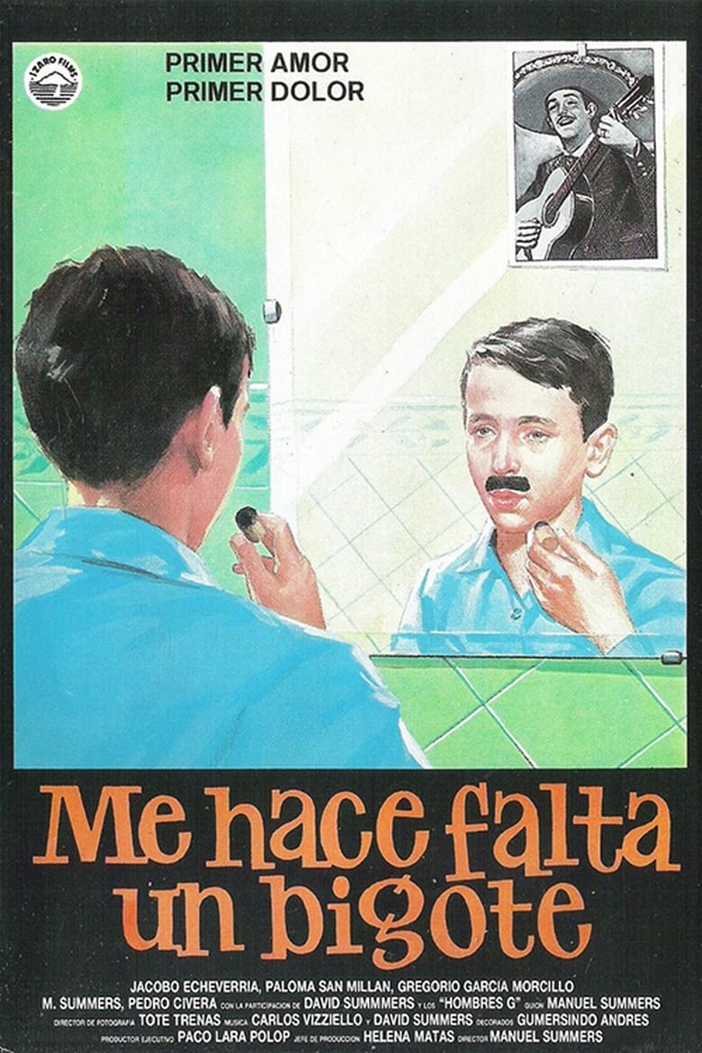 Poster of Me hace falta un bigote