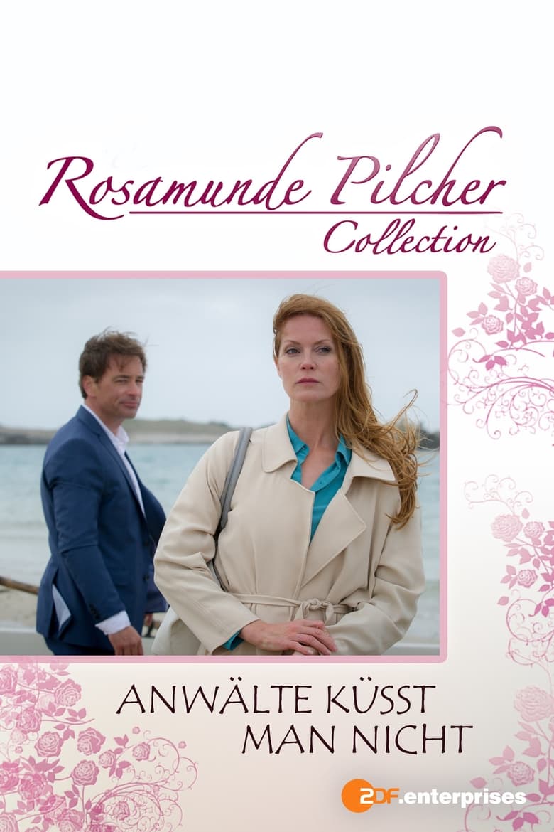 Poster of Rosamunde Pilcher: Anwälte küsst man nicht