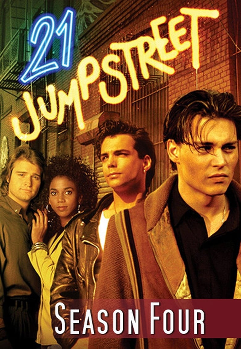 Poster of Episodes in 21 Jump Street - Season 4 - Season 4