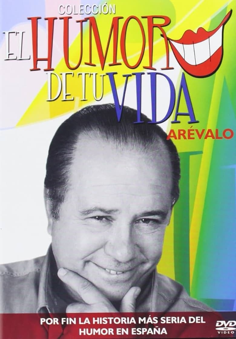 Poster of El Humor de tu Vida: Arevalo