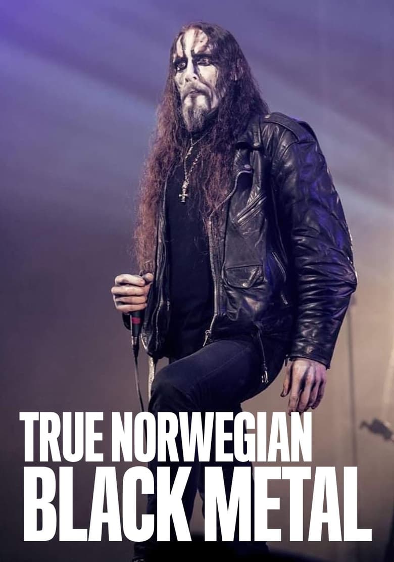 Poster of True Norwegian Black Metal