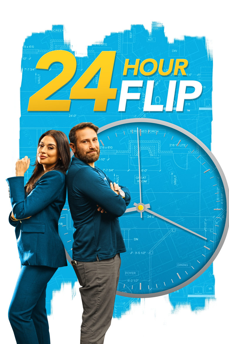 Poster of Episodes in 24 Hour Flip - Season 1 - Season 1