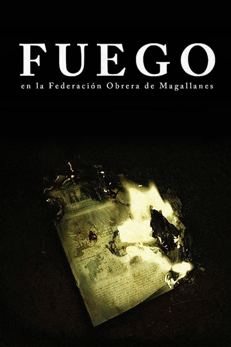 Poster of Fuego, en la Federación Obrera de Magallanes