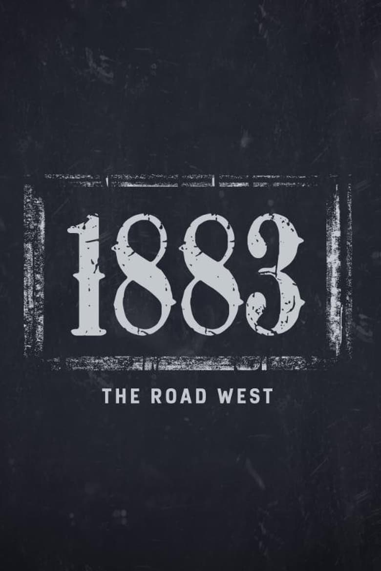 Poster of 1883: The Road West