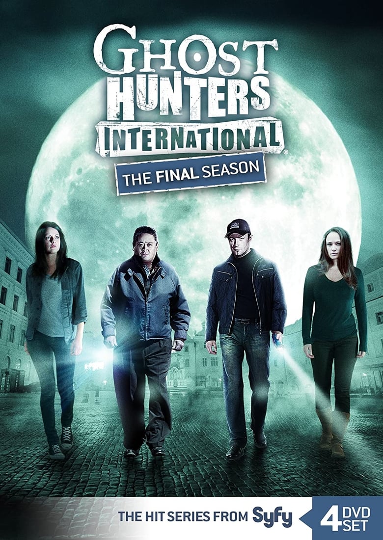 Poster of Episodes in Ghost Hunters International - Season 3 - Season 3