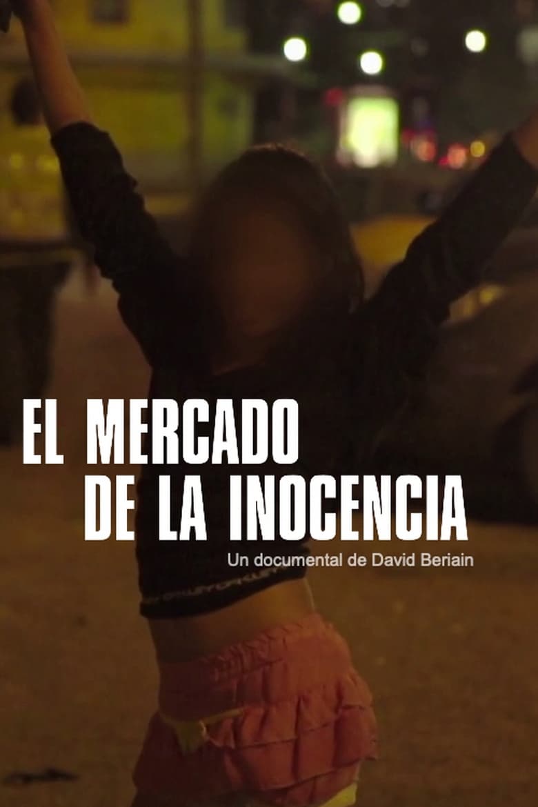 Poster of El mercado de la inocencia