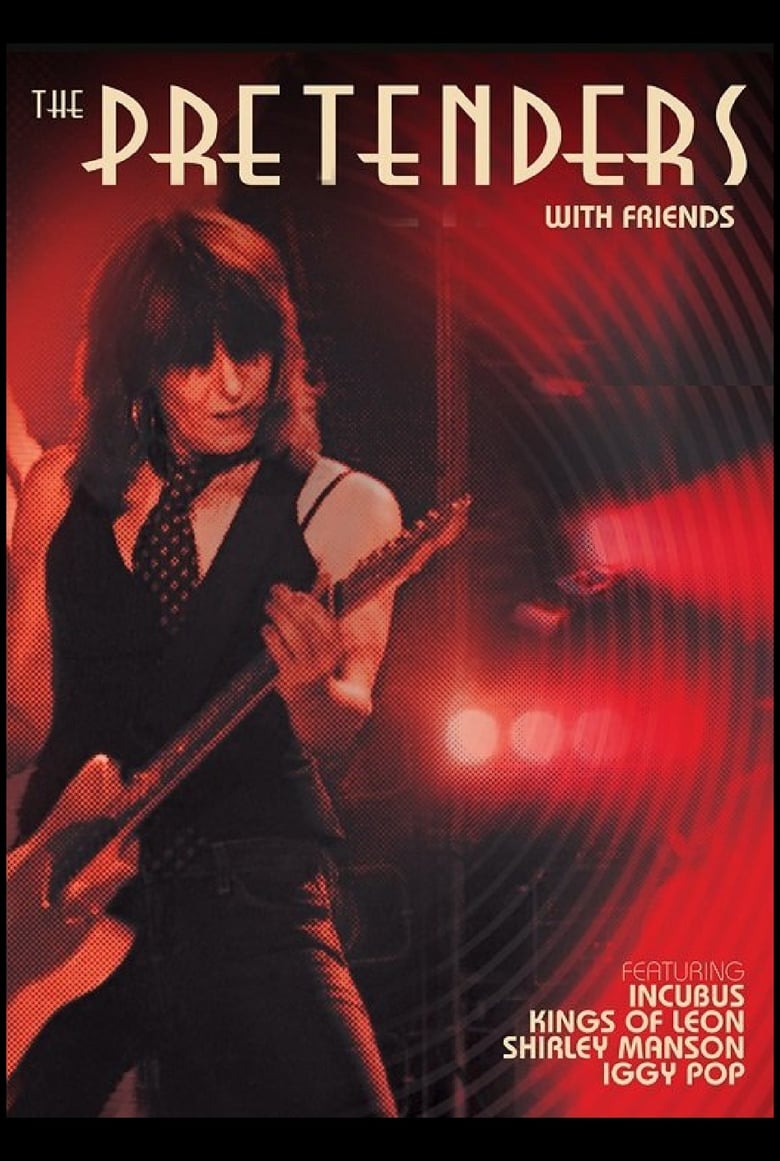 Poster of The Pretenders - With Friends