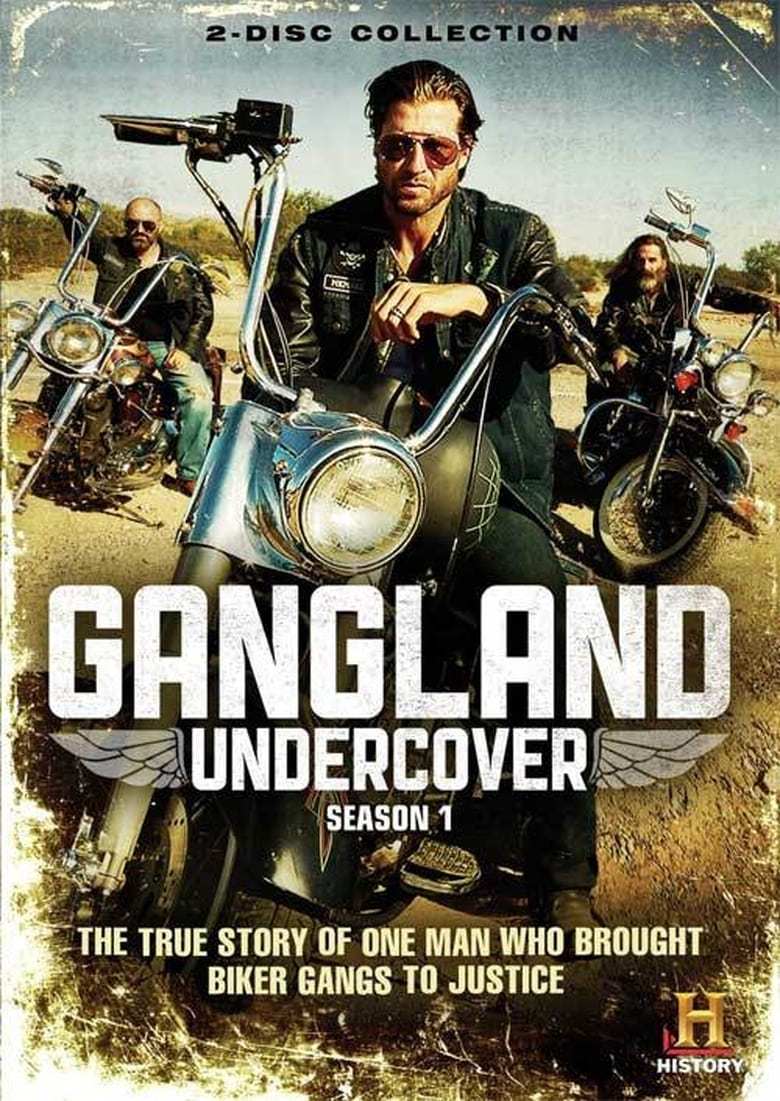 Poster of Episodes in Gangland Undercover - Season 1 - Season 1