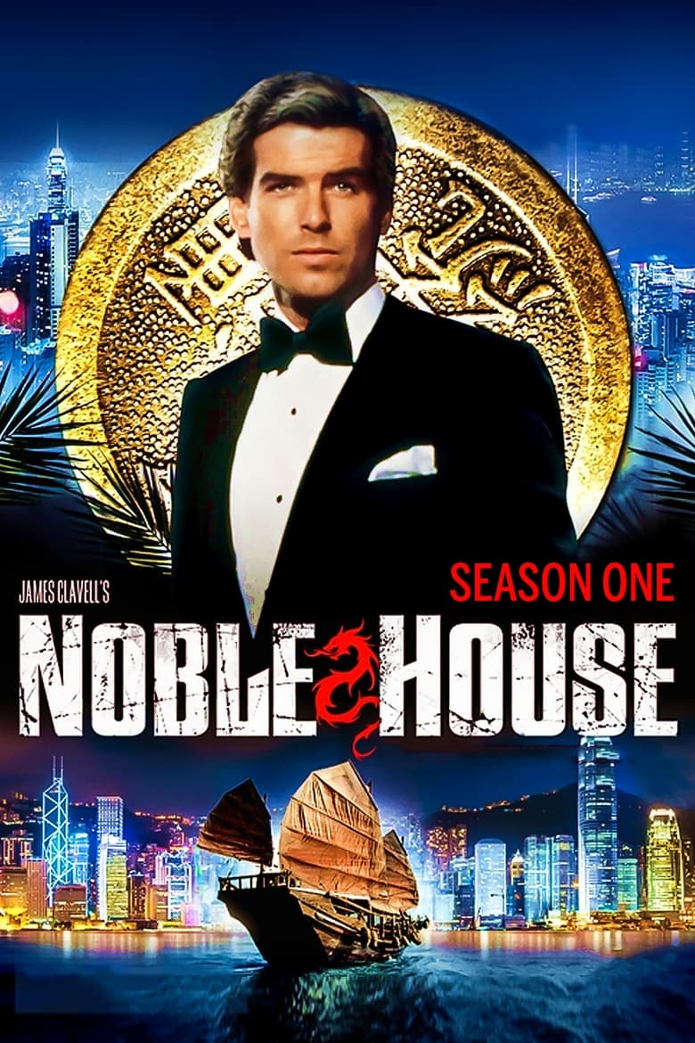 Poster of Episodes in Noble House - Miniseries - Miniseries