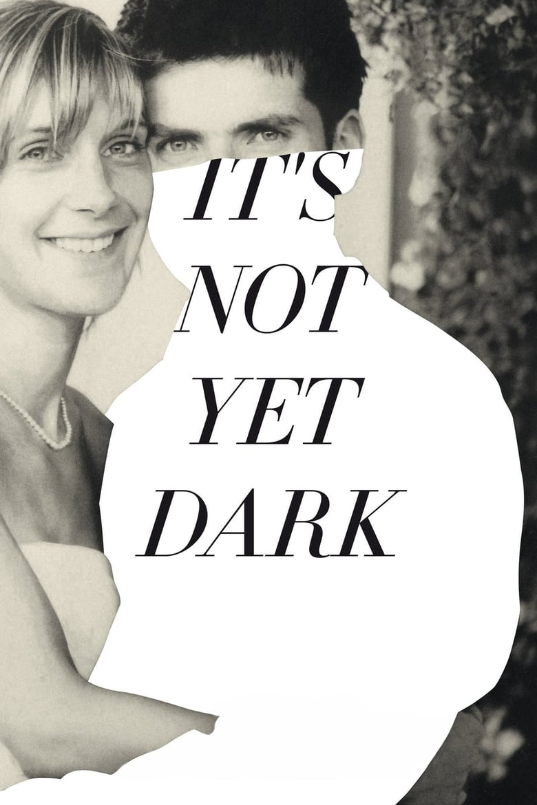 Poster of It's Not Yet Dark