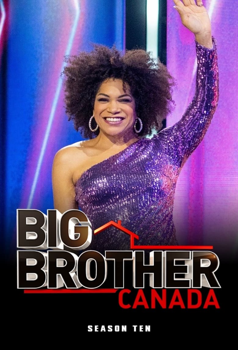 Poster of Episodes in Big Brother Canada - Season 10 - Season 10